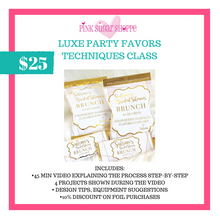 Load image into Gallery viewer, PINK SUGAR SHOPPE LUXE PARTY FAVORS FOIL CLASS
