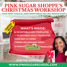 Load image into Gallery viewer, Pink Sugar Christmas Workshop – Holiday Favor Templates &amp; Digital Vault
