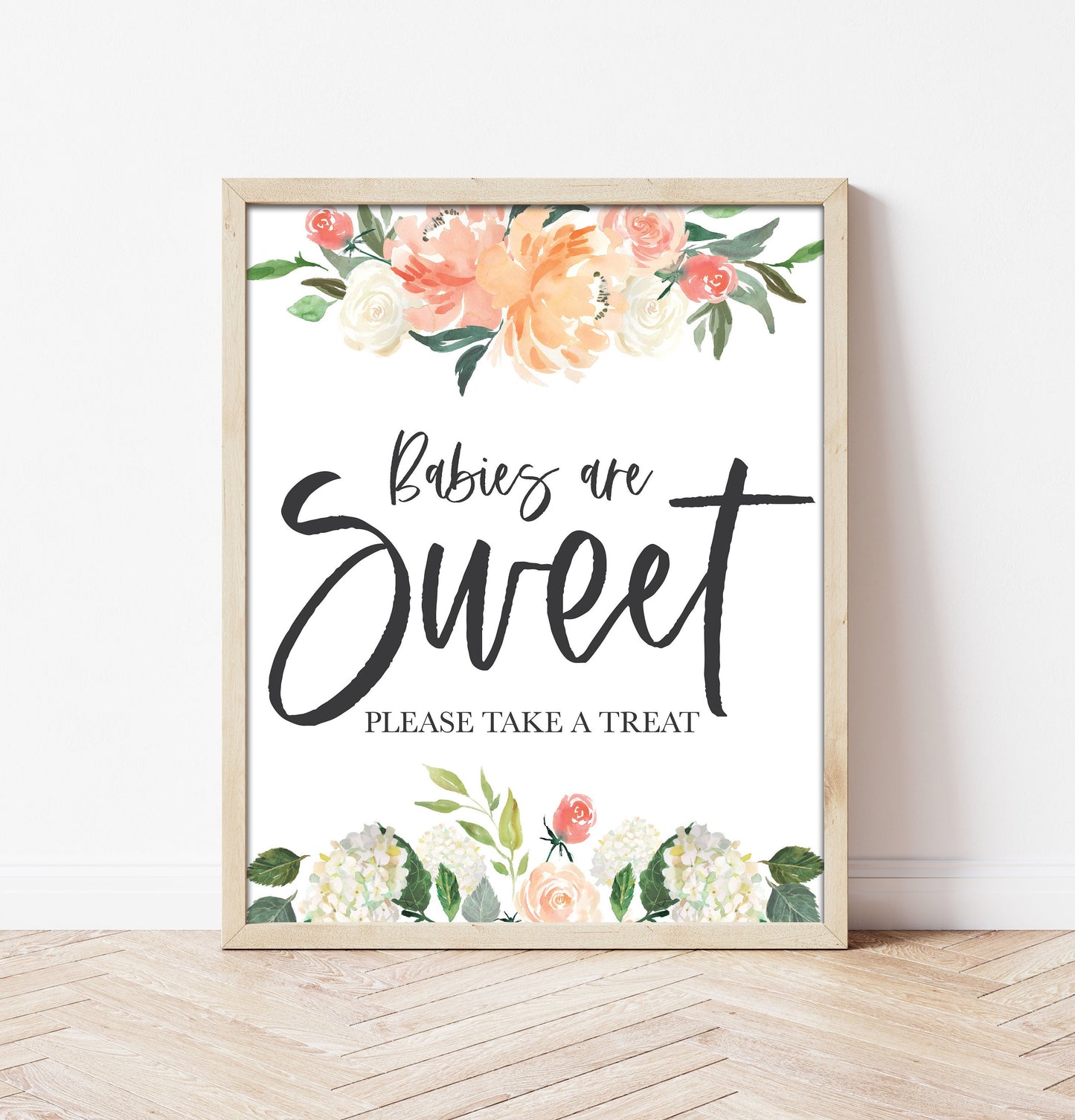Peach Floral Babies are Sweet Sign - Peonies - Dessert Table Bar Sign - Hydrangeas-Baby Shower Table Sign- Printable - DIY -Instant Download