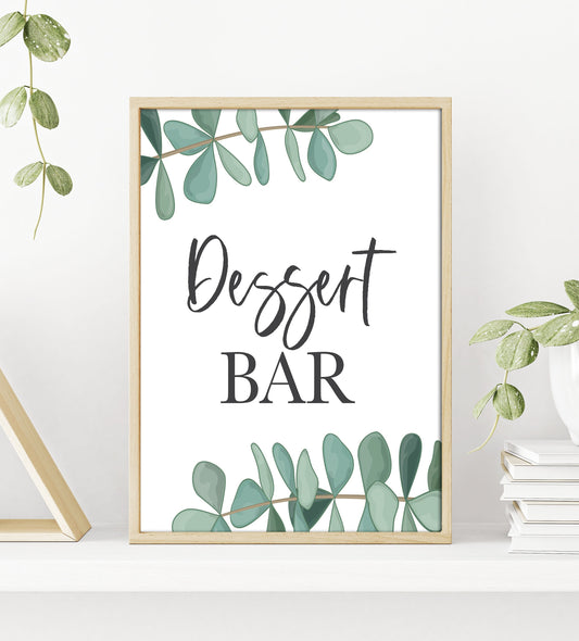 Eucalyptus Greenery Dessert Bar Sign - Boho - Green - Dessert Table Sign - Wedding Table Sign - Printable - DIY Wedding - Instant Download
