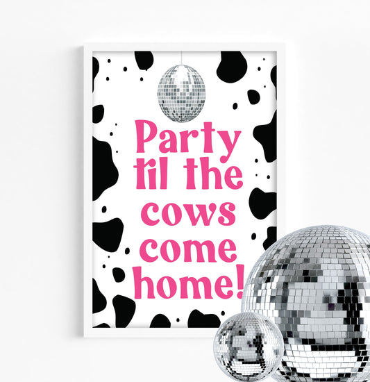 DISCO COWGIRL Party Birthday Sign - Space Cowgirl - Rodeo - FAVORS - Let's go girls - Table Sign - Printable - Yeehaw - Party Decor - Dolly