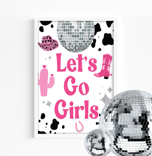 DISCO COWGIRL Birthday Sign - Space Cowgirl - Rodeo Party - FAVORS - Let's go girls - Table Sign - Printable - Yeehaw - Party Decor - Dolly