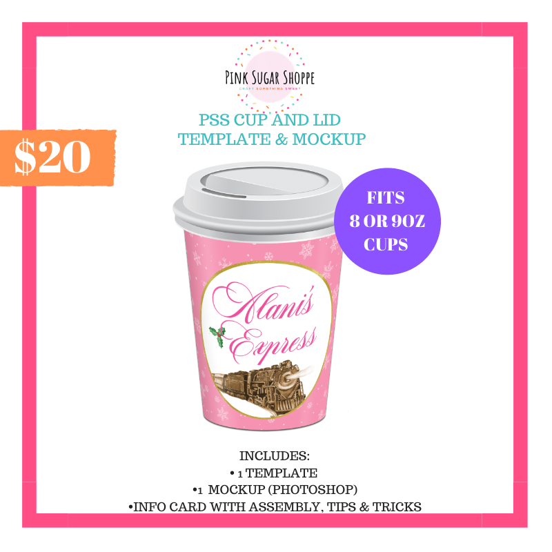 PINK SUGAR SHOPPE CUP AND LID TEMPLATE AND MOCKUP